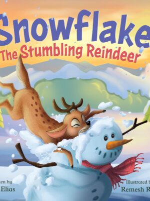 The Stumbling Reindeer: A Children's Fun Story About Problem Solving